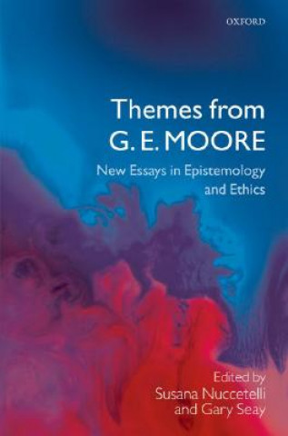 Kniha Themes from G. E. Moore Susana Nuccetelli