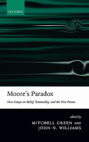 Carte Moore's Paradox Mitchell S. Green