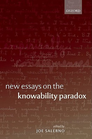 Carte New Essays on the Knowability Paradox Joe Salerno
