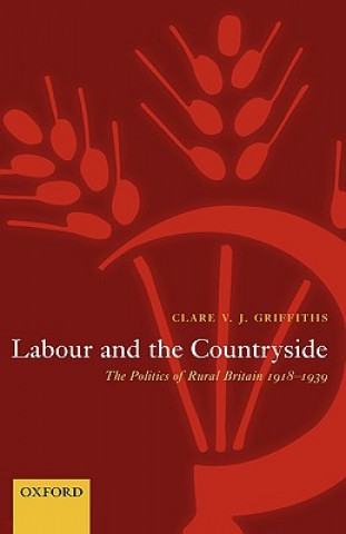 Carte Labour and the Countryside Clare V.J. Griffiths