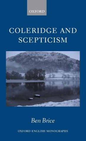 Книга Coleridge and Scepticism Ben Brice