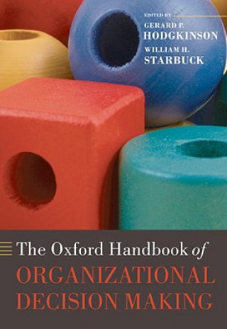 Kniha Oxford Handbook of Organizational Decision Making Gerard P. Hodgkinson