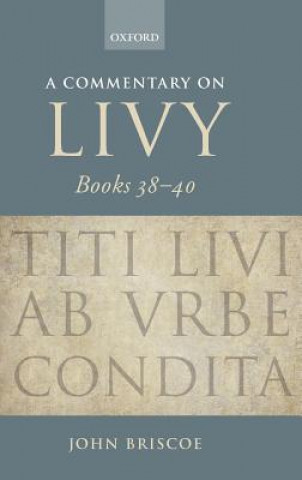 Książka Commentary on Livy, Books 38-40 John Briscoe