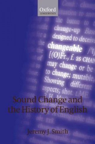 Книга Sound Change and the History of English Jeremy Smith