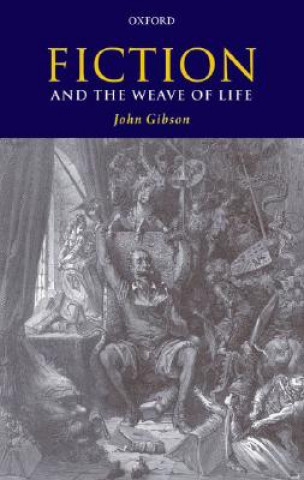 Carte Fiction and the Weave of Life John Gibson