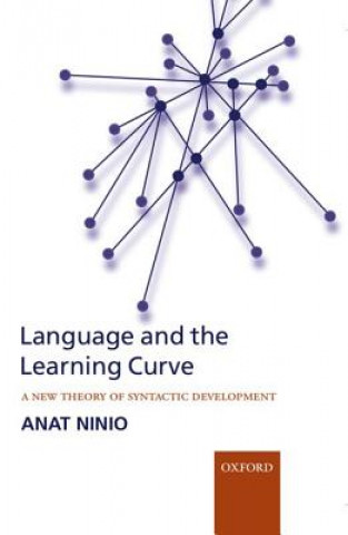Kniha Language and the Learning Curve Anat Ninio