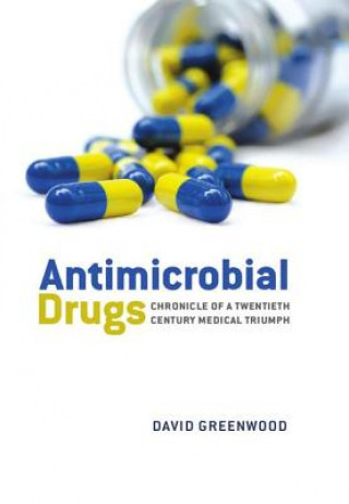Книга Antimicrobial Drugs David Greenwood