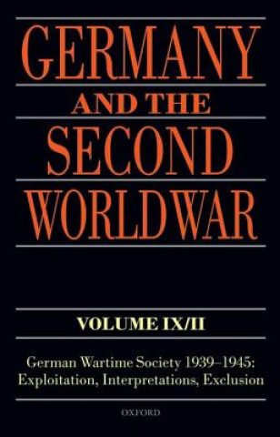 Könyv Germany and the Second World War Volume IX/II J?rg Echternkamp