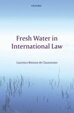 Fresh Water in International Law