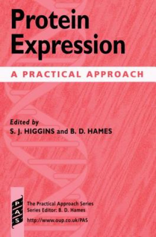 Knjiga Protein Expression S. J. Higgins