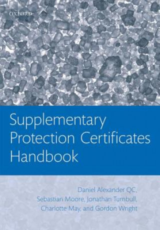 Kniha Supplementary Protection Certificates Handbook Jonathan Turnbull