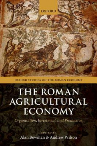 Kniha Roman Agricultural Economy Alan Bowman