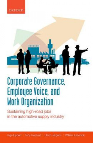 Könyv Corporate Governance, Employee Voice, and Work Organization Inge Lippert