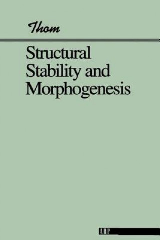 Buch tructural Stability and Morphogenesis Rene Thom