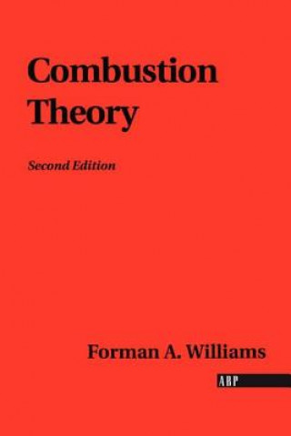 Könyv Combustion Theory F.A. Williams
