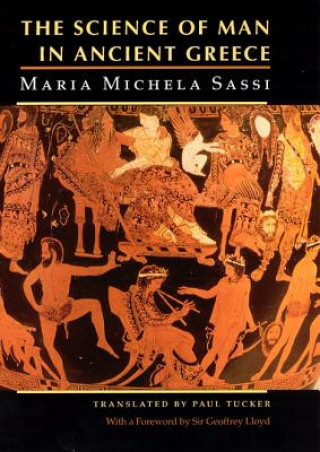 Carte Science of Man in Ancient Greece Maria Sassi