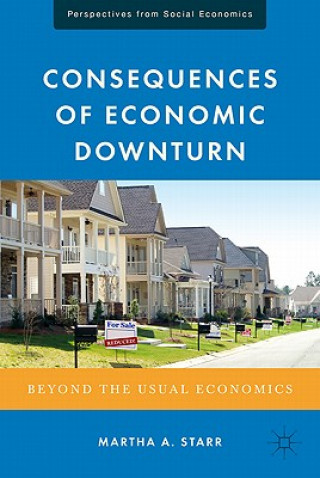 Knjiga Consequences of Economic Downturn M. Starr