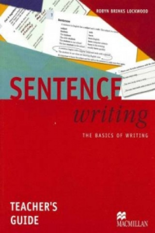 Knjiga Sentence Writing Teacher's Book Dorothy E. Zemach