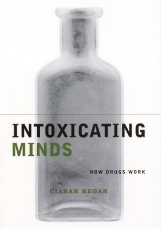 Книга Intoxicating Minds C. Regan