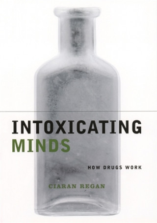 Buch Intoxicating Minds Ciaran Regan