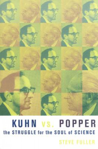 Kniha Kuhn vs. Popper Steve Fuller