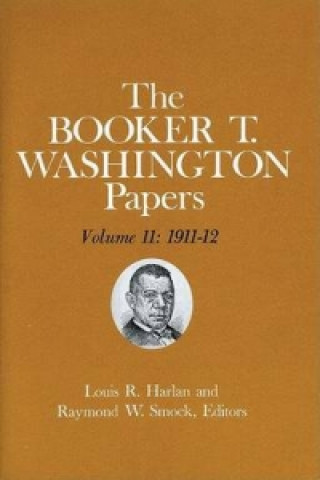 Kniha Booker T. Washington Papers Booker T. Washington