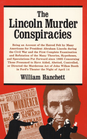 Книга Lincoln Murder Conspiracies William Hanchett