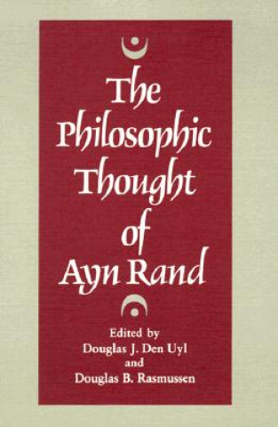 Książka Philosophic Thought of Ayn Rand 