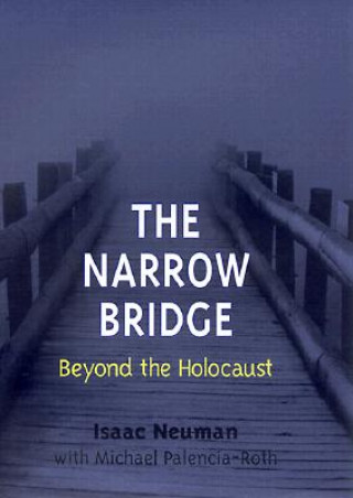 Carte Narrow Bridge Michael Palencia-Roth