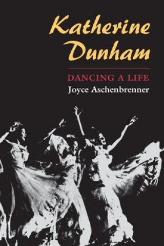 Kniha Katherine Dunham Joyce Aschenbrennar