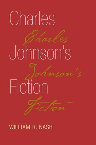 Kniha Charles Johnson's Fiction William Nask