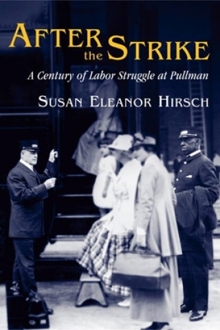 Book After the Strike Susan Hirsch