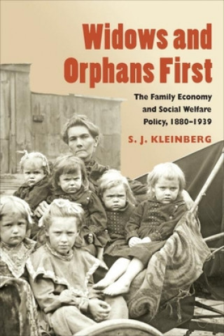 Knjiga Widows and Orphans First S.J. Kleinberg