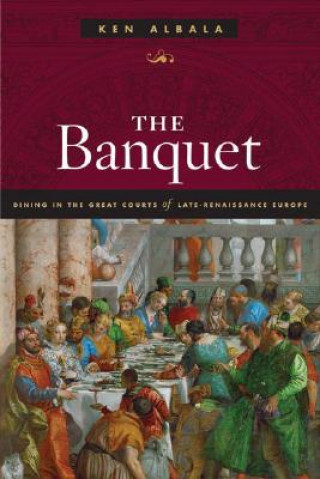 Kniha Banquet Ken Albala