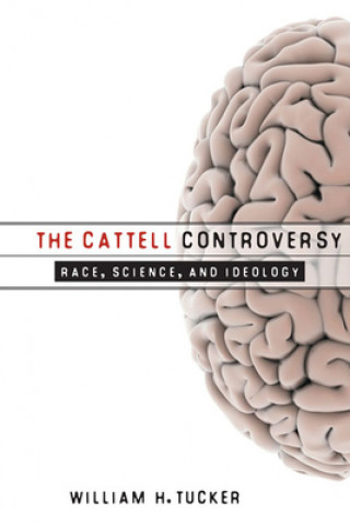 Livre Cattell Controversy William H. Tucker