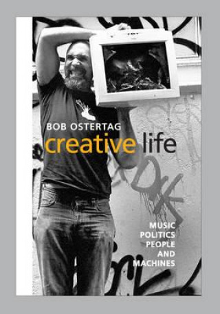 Buch Creative Life Bob Ostertag