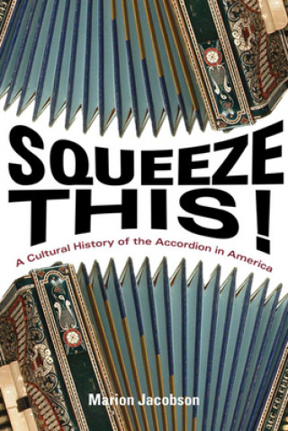 Libro Squeeze This! Marion S. Jacobson