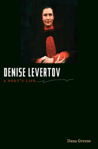 Libro Denise Levertov Dana Greene