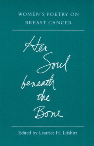 Книга Her Soul beneath the Bone Leatrice Lifshitz