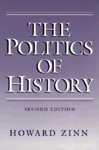 Buch Politics of History Howard Zinn