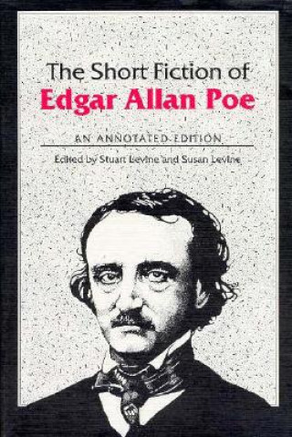 Kniha Short Fiction of Edgar Allan Poe Levine