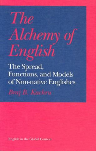 Książka Alchemy of English Braj B. Kachru