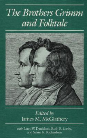 Buch Brothers Grimm and Folktale James M. McGlathery