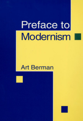 Kniha Preface to Modernism Art Berman