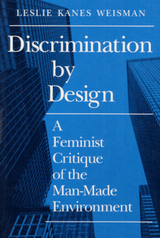 Könyv Discrimination by Design Leslie Weisman