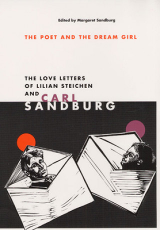 Kniha Poet and Dream Girl Carl Sandburg