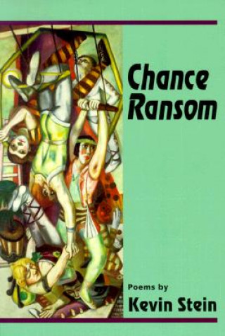 Kniha Chance Ransom Kevin Stein