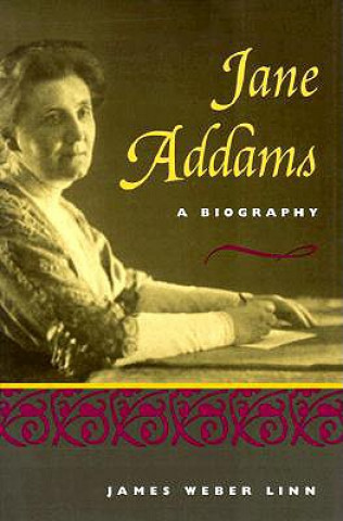 Könyv Jane Addams James Weber Linn