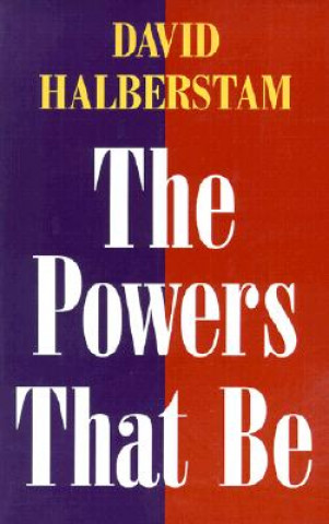 Könyv Powers That Be David Halberstam