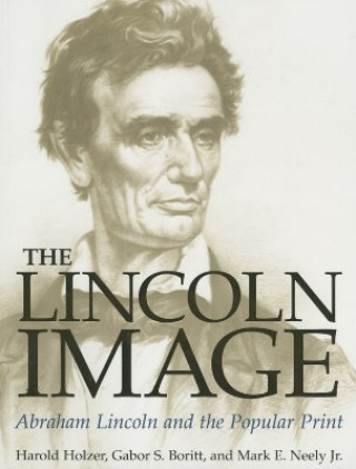 Kniha Lincoln Image Harold Holzer